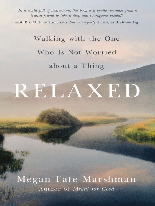 Title details for Relaxed by Megan Fate Marshman - Wait list